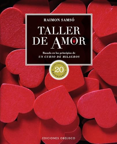 Taller de Amor (NUEVA CONSCIENCIA) von Obelisco