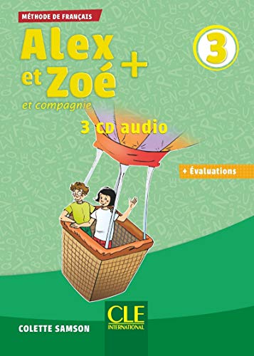 Alex et Zoe +: CD audio collectif 3 (3) von CLE INTERNAT