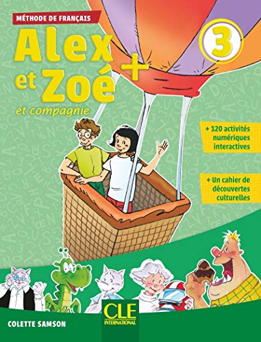 Alex et Zoe +: Livre de l'eleve 3 + CD audio