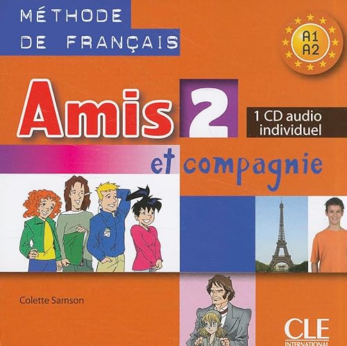 Amis Et Compagnie 2: CD audio individuel 2 (Methode de Francais) von CLE International
