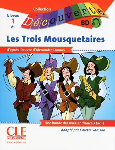 Les trois Mousquetaires - Livre + CD von CLE INTERNAT
