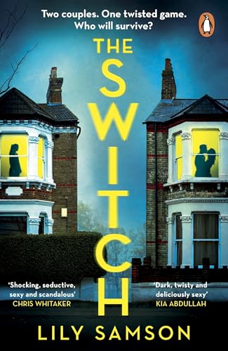 The Switch: A gripping and unputdownable psychological thriller with a shocking twist von Penguin