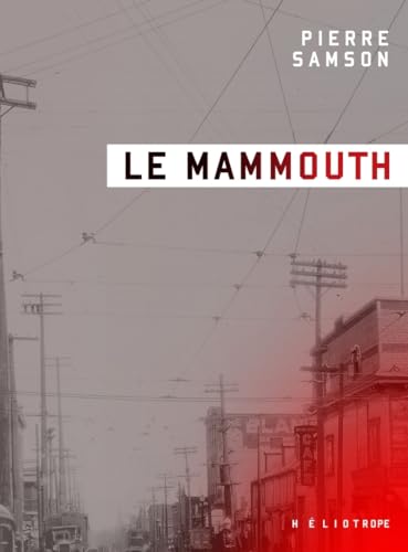 Le mammouth von HELIOTROPE