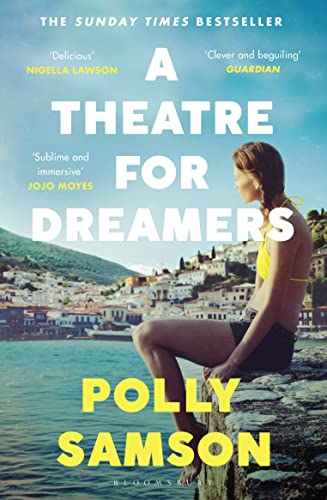 A Theatre for Dreamers: The Sunday Times bestseller von Bloomsbury