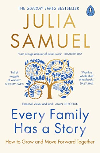 Every Family Has A Story: How to Grow and Move Forward Together