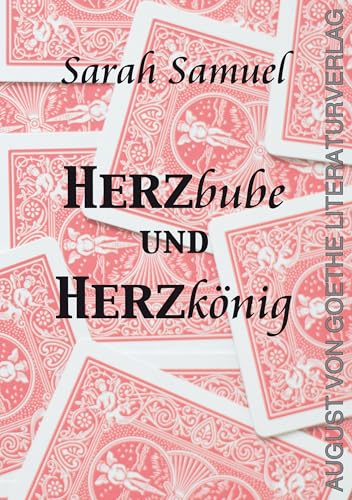 Herzbube und Herzkönig von Frankfurter Literaturverlag