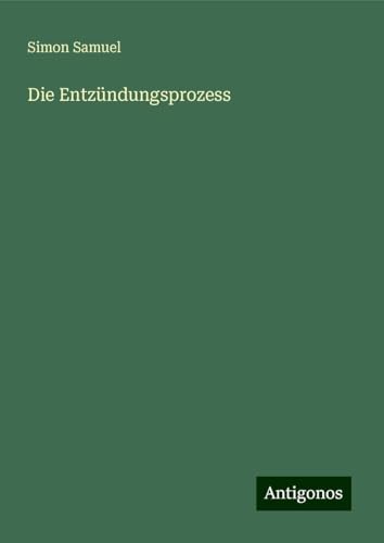Die Entzündungsprozess