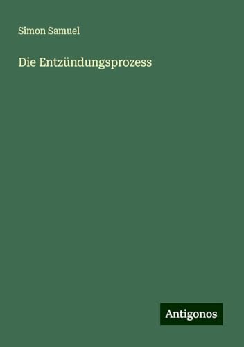 Die Entzündungsprozess
