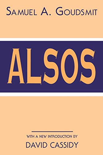 Alsos (History of Modern Physics and Astronomy, 1) von American Institute of Physics