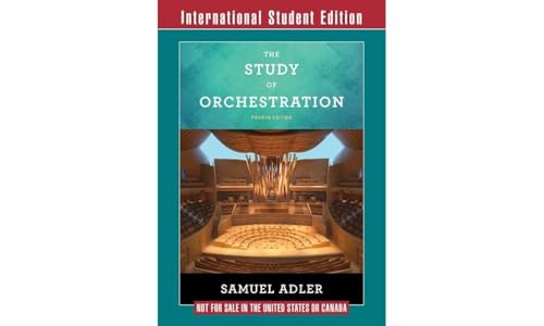 The Study of Orchestration - with Audio and Video Recordings