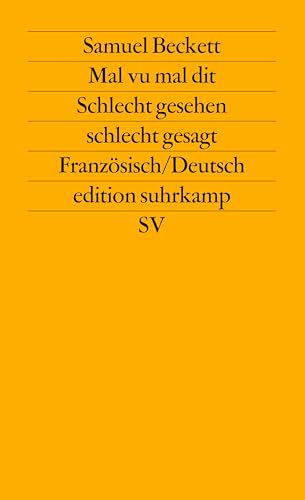 Mal vu mal dit: Französisch/Deutsch (edition suhrkamp)