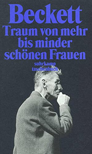 Traum von mehr bis minder schönen Frauen: Roman (suhrkamp taschenbuch) von Suhrkamp Verlag