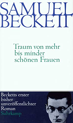 Traum von mehr bis minder schönen Frauen: Roman von Suhrkamp Verlag