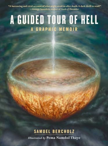 A Guided Tour of Hell: A Graphic Memoir von Shambhala