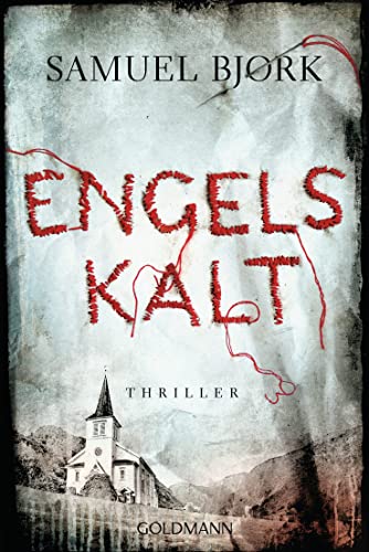 Engelskalt: Thriller (Holger Munch und Mia Krüger, Band 1) von Goldmann
