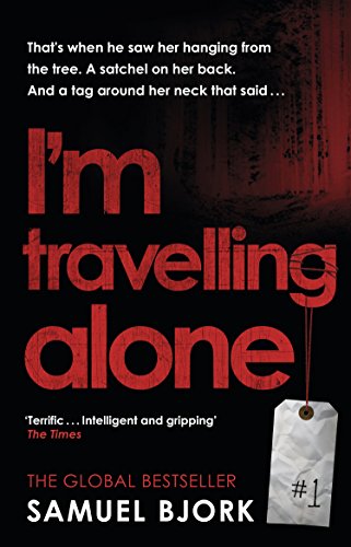 I'm Travelling Alone: (Munch and Krüger Book 1) (Munch and Krüger, 1)