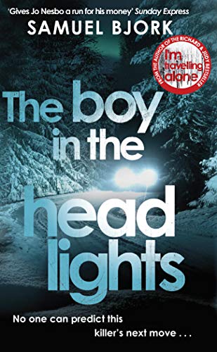 The Boy in the Headlights: From the author of the Richard & Judy bestseller I’m Travelling Alone (Munch and Krüger, 3) von Penguin