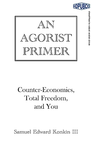 An Agorist Primer