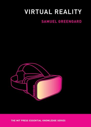 Virtual Reality (The MIT Press Essential Knowledge series) von The MIT Press