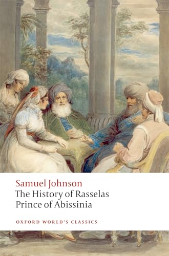 The History of Rasselas, Prince of Abissinia (Oxford World's Classics)
