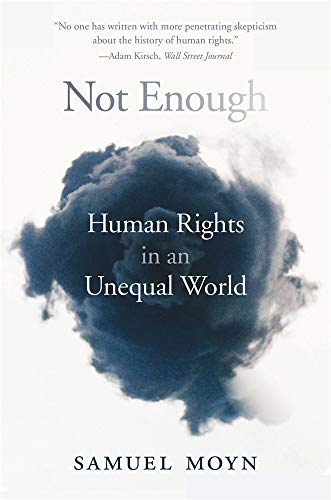 Not Enough: Human Rights in an Unequal World von Harvard University Press
