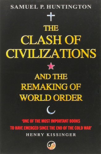 The Clash of Civilizations and the Remaking of World Order von Simon & Schuster
