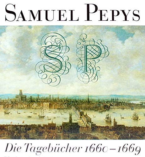 Samuel Pepys. Die Tagebücher 1660 - 1969: Vollständige Ausgabe in 6 Bänden nebst einem Beiheft (Gerd Haffmans bei Zweitausendeins) von Zweitausendeins