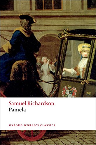 Pamela: Or Virtue Rewarded (Oxford World’s Classics) von Oxford University Press