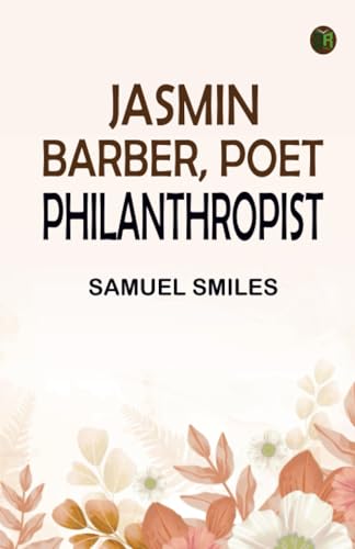 Jasmin: Barber Poet Philanthropist von Zinc Read
