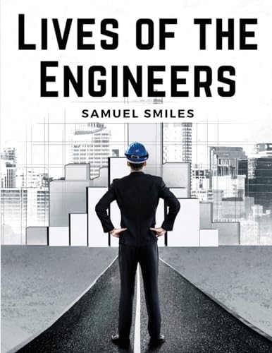 Lives of the Engineers von Sascha Association