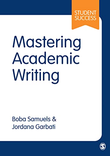 Mastering Academic Writing (Sage Study Skills)