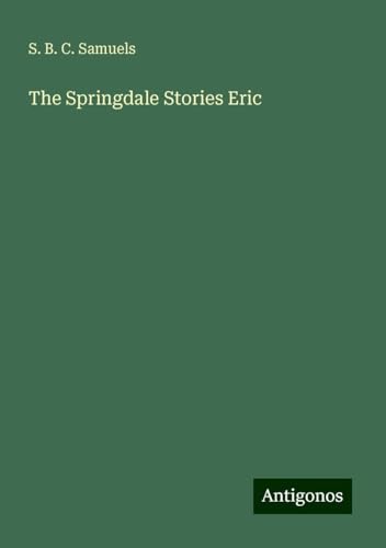 The Springdale Stories Eric