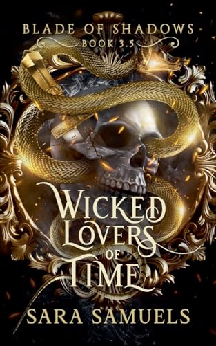 Wicked Lovers of Time (Blade of Shadows)