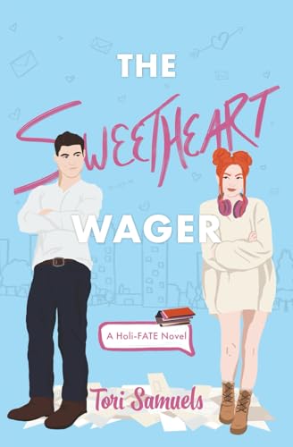 The Sweetheart Wager (Holi-FATE, Band 2) von Independent
