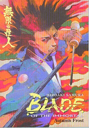 Blade of the Immortal 12: Autumn Frost Blade of the Immortal 12: Autumn Frost