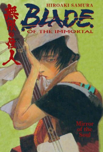 Blade of the Immortal 13: Mirror Of The Soul