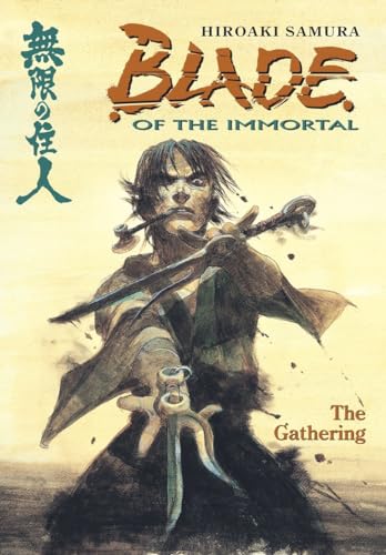 Blade of the Immortal Volume 8: The Gathering Blade of the Immortal Volume 8: The Gathering