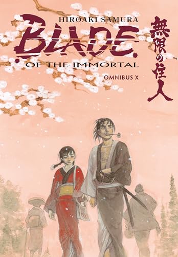 Blade of the Immortal: Omnibus X Blade of the Immortal: Omnibus X