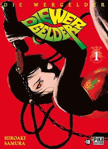 Die Wergelder T01: Tome 1