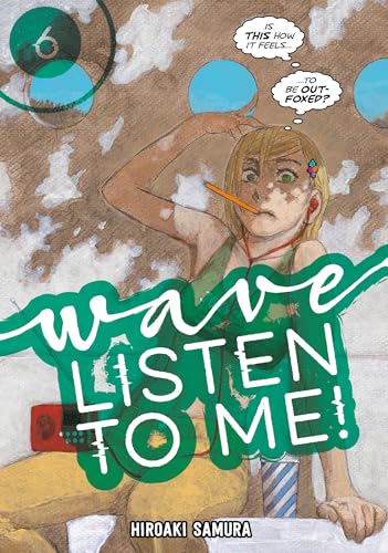 Wave, Listen to Me! 6 von Kodansha Comics