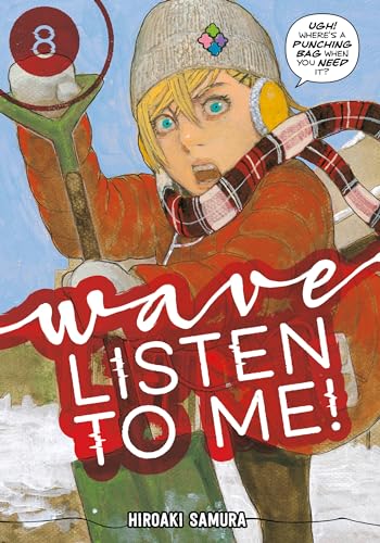 Wave, Listen to Me! 8 Wave, Listen to Me! 8 von Kodansha Comics