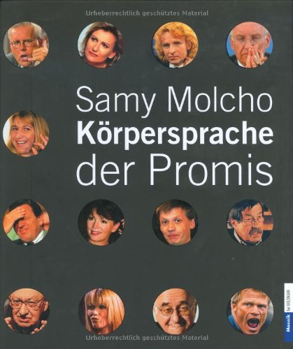 Körpersprache der Promis Körpersprache der Promis