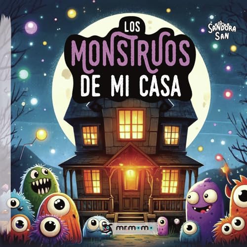 Los monstruos de mi casa (Edición Tapa Blanda) von Mr. Momo