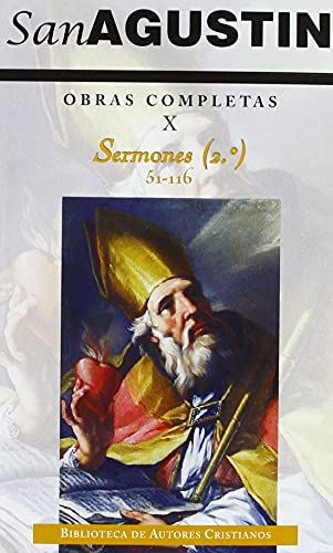 Obras completas de San Agustín. X: Sermones (2.º): 51-116: Sobre los Evangelios sinópticos (NORMAL, Band 441)