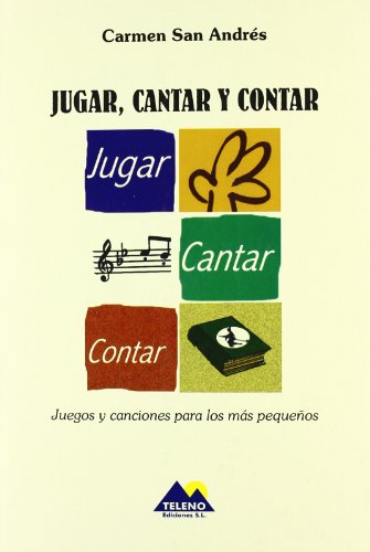 Jugar, cantar y contar : juegos y canciones para los más pequeños von SUSAETA