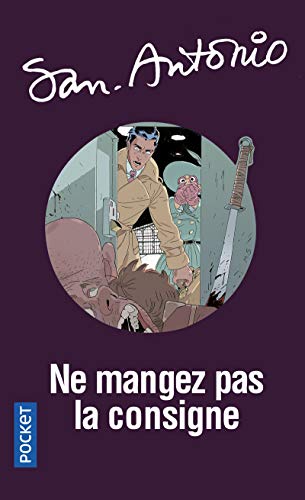 Ne mangez pas la consigne Ne mangez pas la consigne