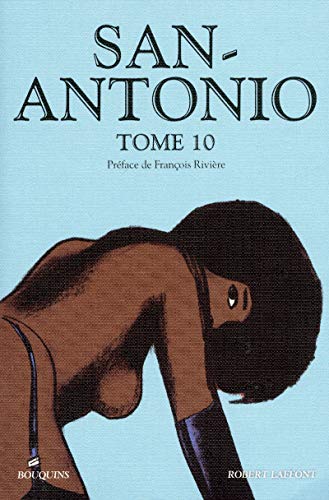 San-Antonio - tome 10 (10) von BOUQUINS