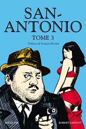 San-Antonio - tome 3 (03) von BOUQUINS