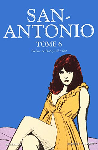 San-Antonio - tome 6 (06) von BOUQUINS