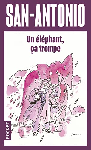 Un éléphant, ça trompe